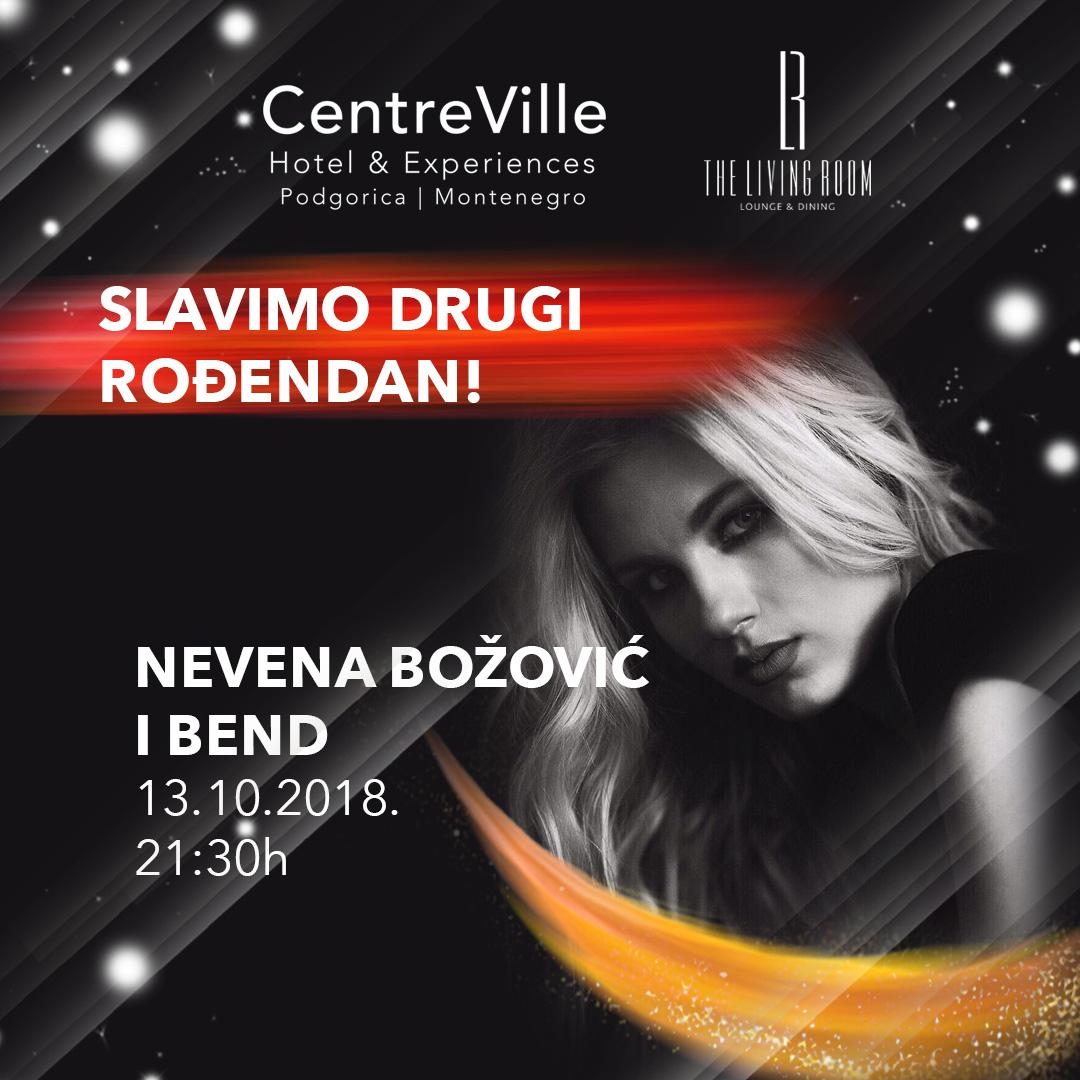 CentreVille Hotel & Experiences i The Living Room u subotu slave svoj drugi rođendan, goste će zabavljati Nevena Božović