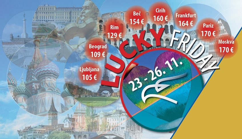 Lucky Friday: Najniže cijene za redovne destinacije u naredna tri dana!
