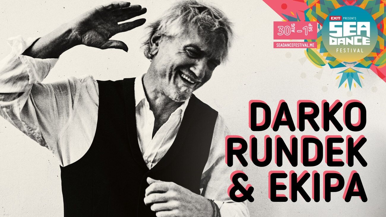 Veliki Darko Rundek, moćna Senidah i najtraženiji reperi regiona stižu na Sea Dance!