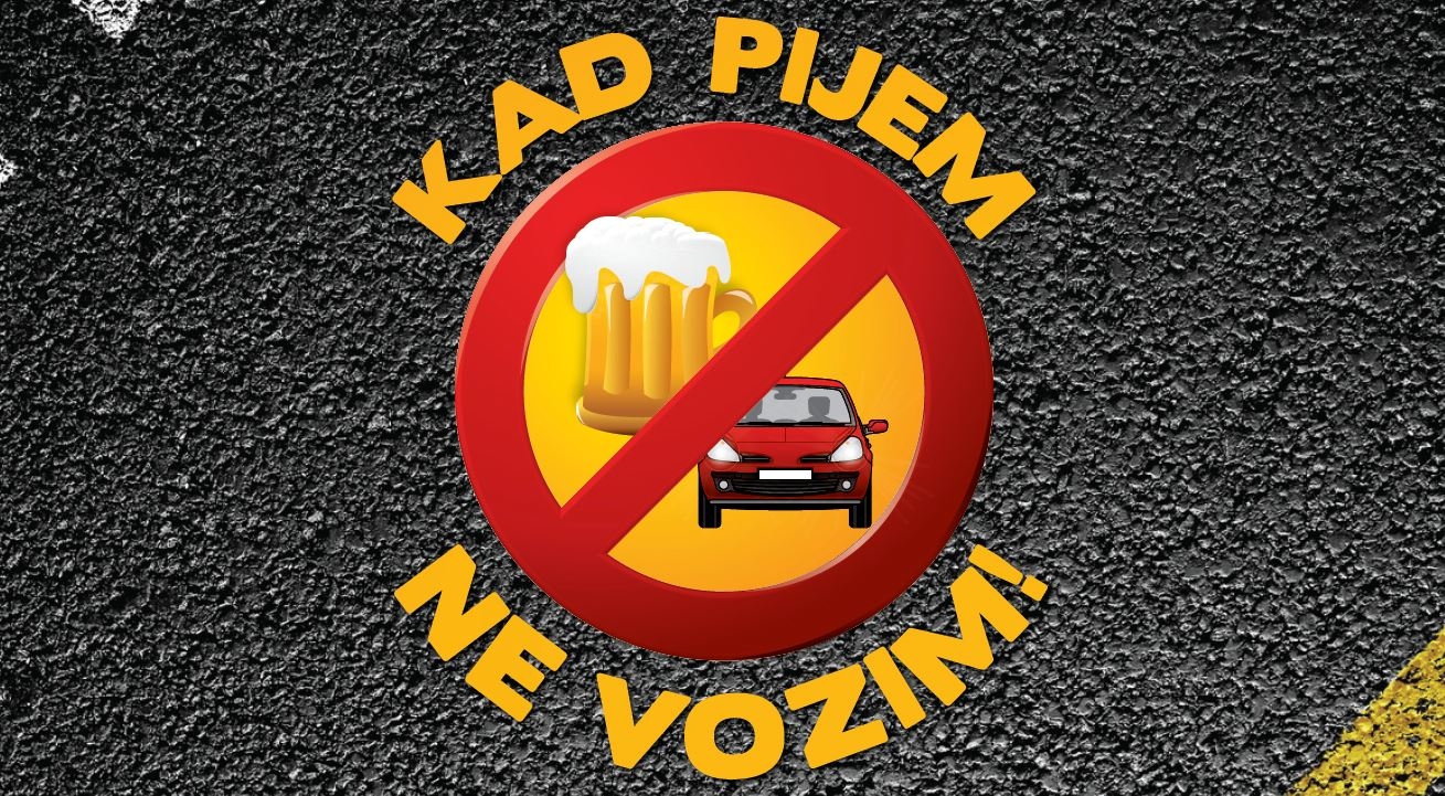 Kampanja “Kad pijem, ne vozim” počinje sjutra