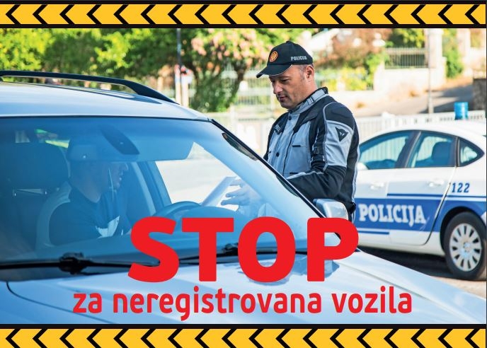 Počinje kampanja “Stop za neregistrovana vozila”