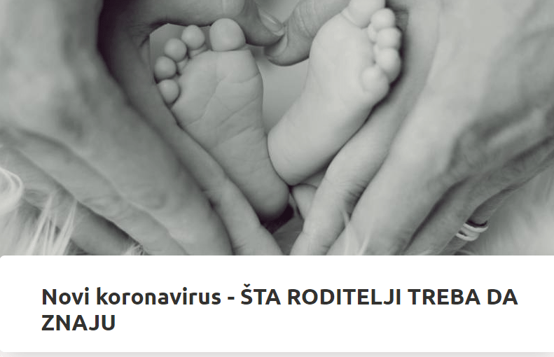 IJZ: Novi koronavirus – ŠTA RODITELJI TREBA DA ZNAJU