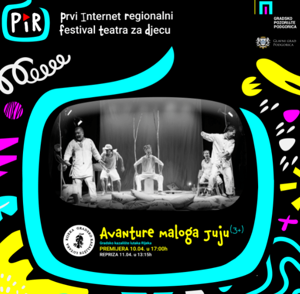 Trećeg dana PIR festivala na YouTube predstava ,,Avanture malog Juju”