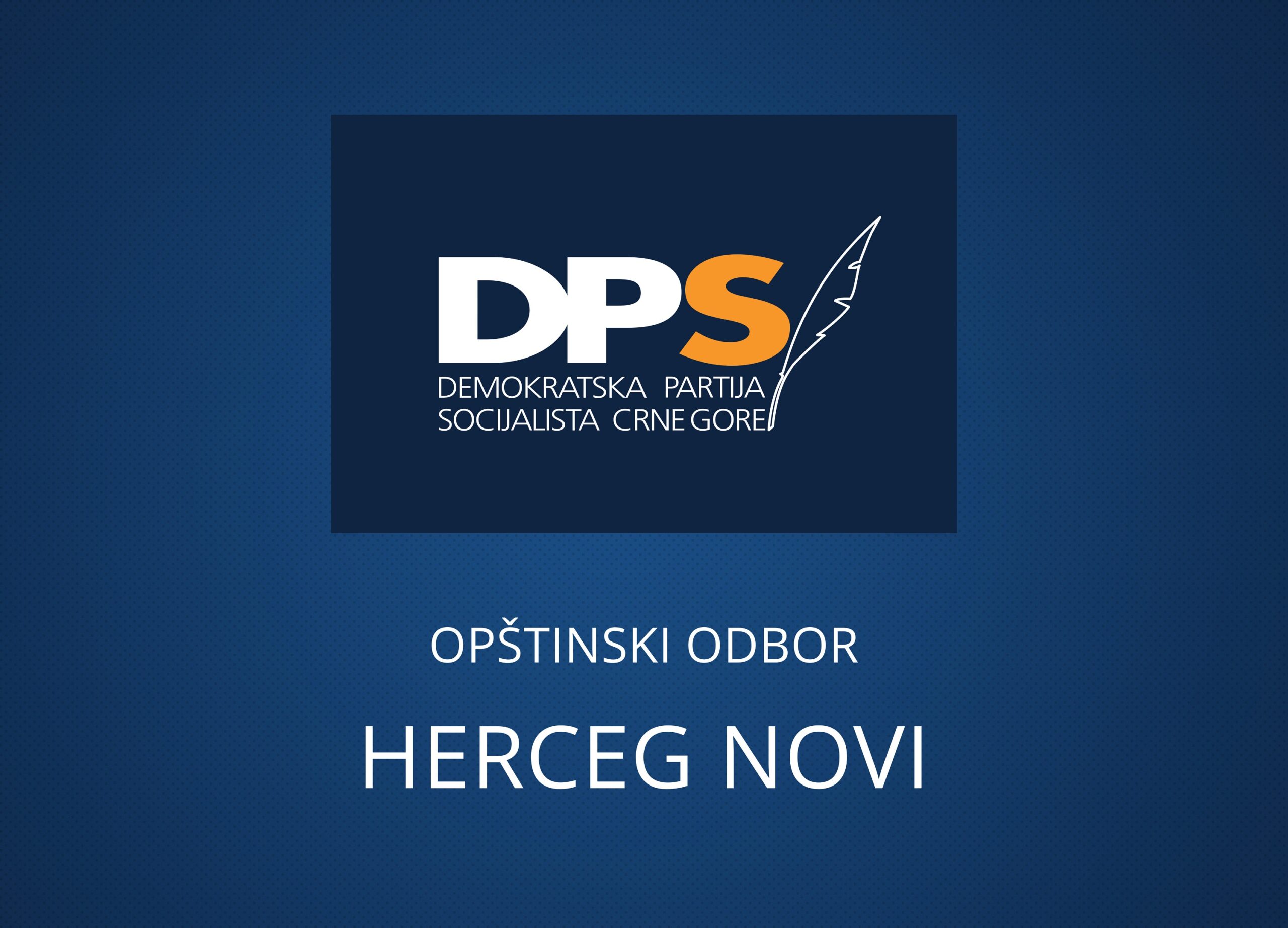 DPS Herceg Novi: Izvještaj o radu predsjednika Opštine usvojen za 150 sekundi