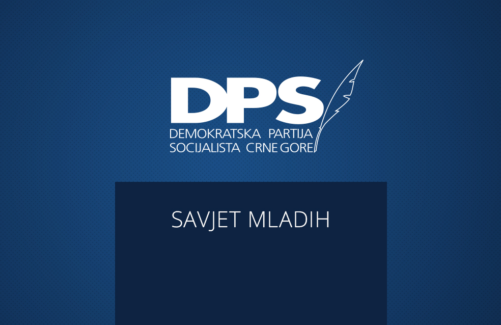 Savjet mladih DPS: Dok je Knežević glavna uzdanica šefovima u Beogradu, Crna Gora nema šta da brine