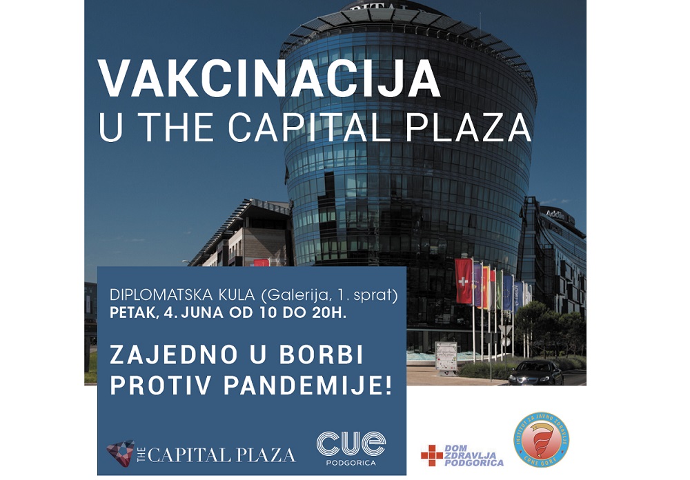 Vakcinacija u petak u Diplomatskoj kuli The Capital Plaza