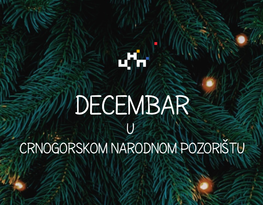 Decembarski repertoar Crnogorskog narodnog pozorišta