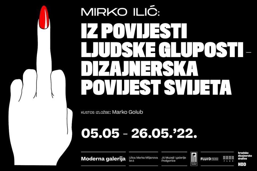 “Iz povijesti ljudske gluposti — Dizajnerska povijest svijeta” u Modernoj galeriji