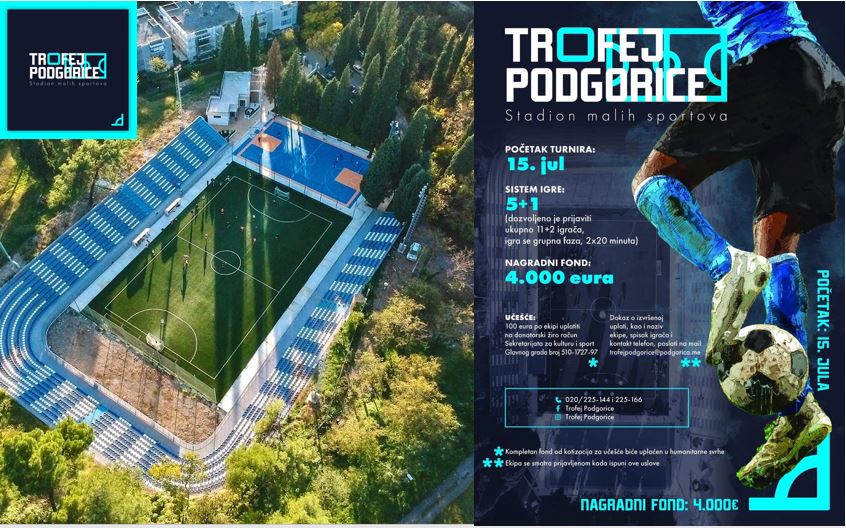 “Trofej Podgorice” u malom fudbalu na Stadionu malih sportova: Nagradni fond 4000 eura