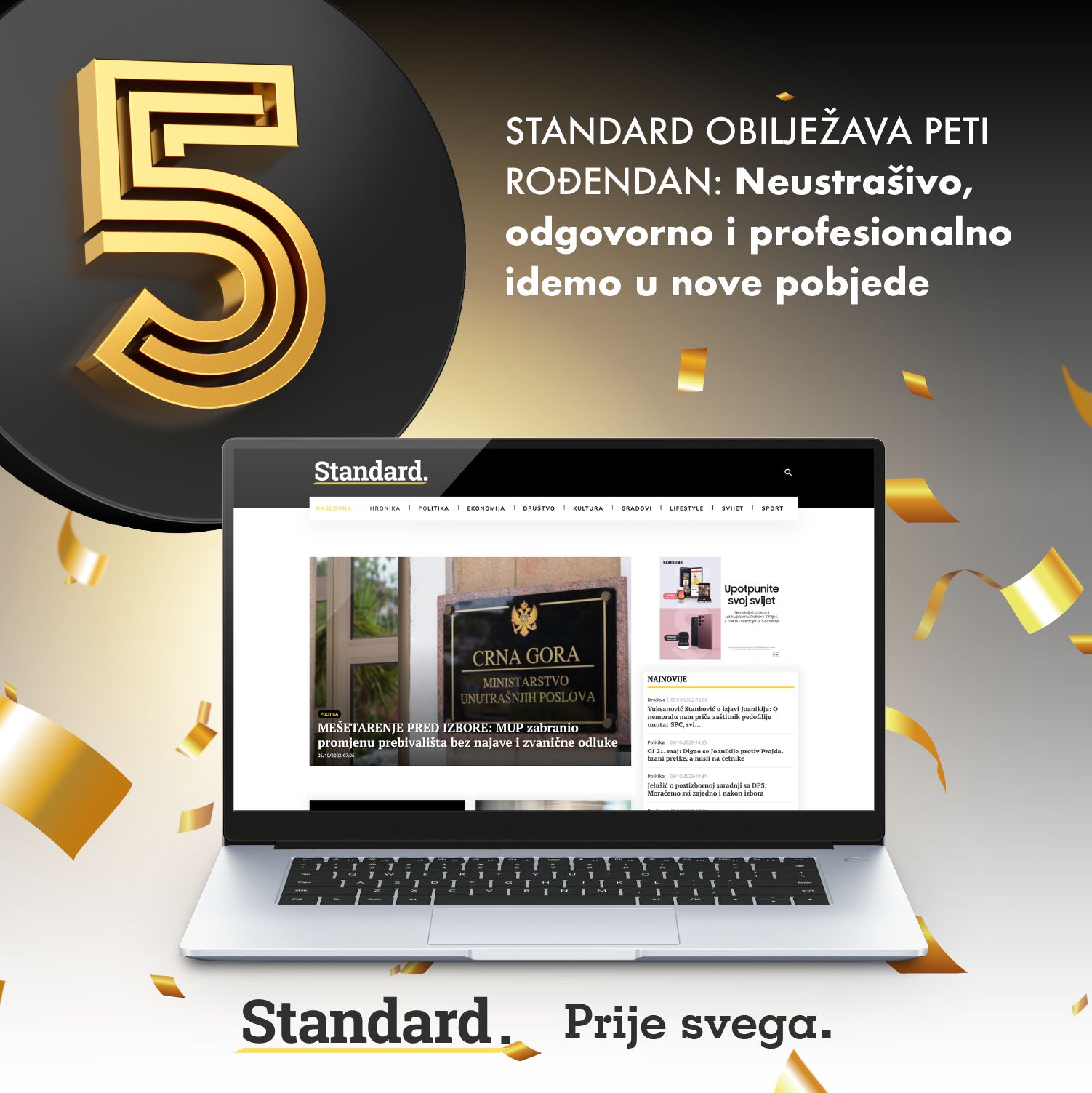 STANDARD OBILJEŽAVA PETI ROĐENDAN: Neustrašivo, odgovorno i profesionalno idemo u nove pobjede