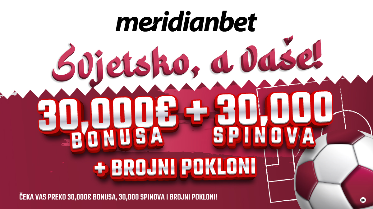 NAJBOLJA PONUDA ZA FINALE SVJETSKOG PRVENSTVA DO SADA!