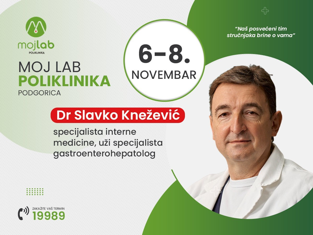 Stručnost, iskustvo i primjena najnovijih znanja u borbi protiv gastrenteroloških bolesti – dr Slavko Knežević u Poliklinici Moj Lab