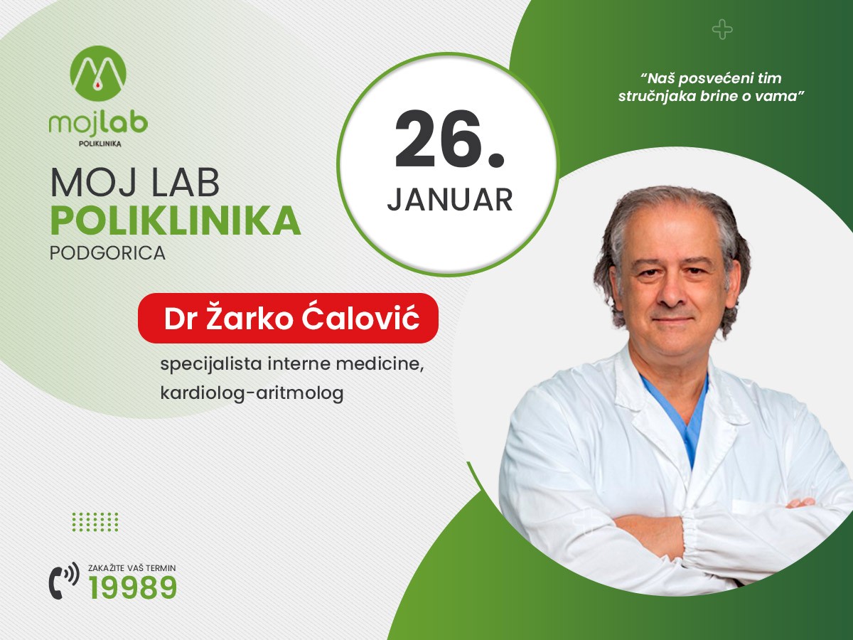 Specijalista interne medicine, kardiolog-aritmolog dr Ćalović 26. januara u poliklinici Moj Lab