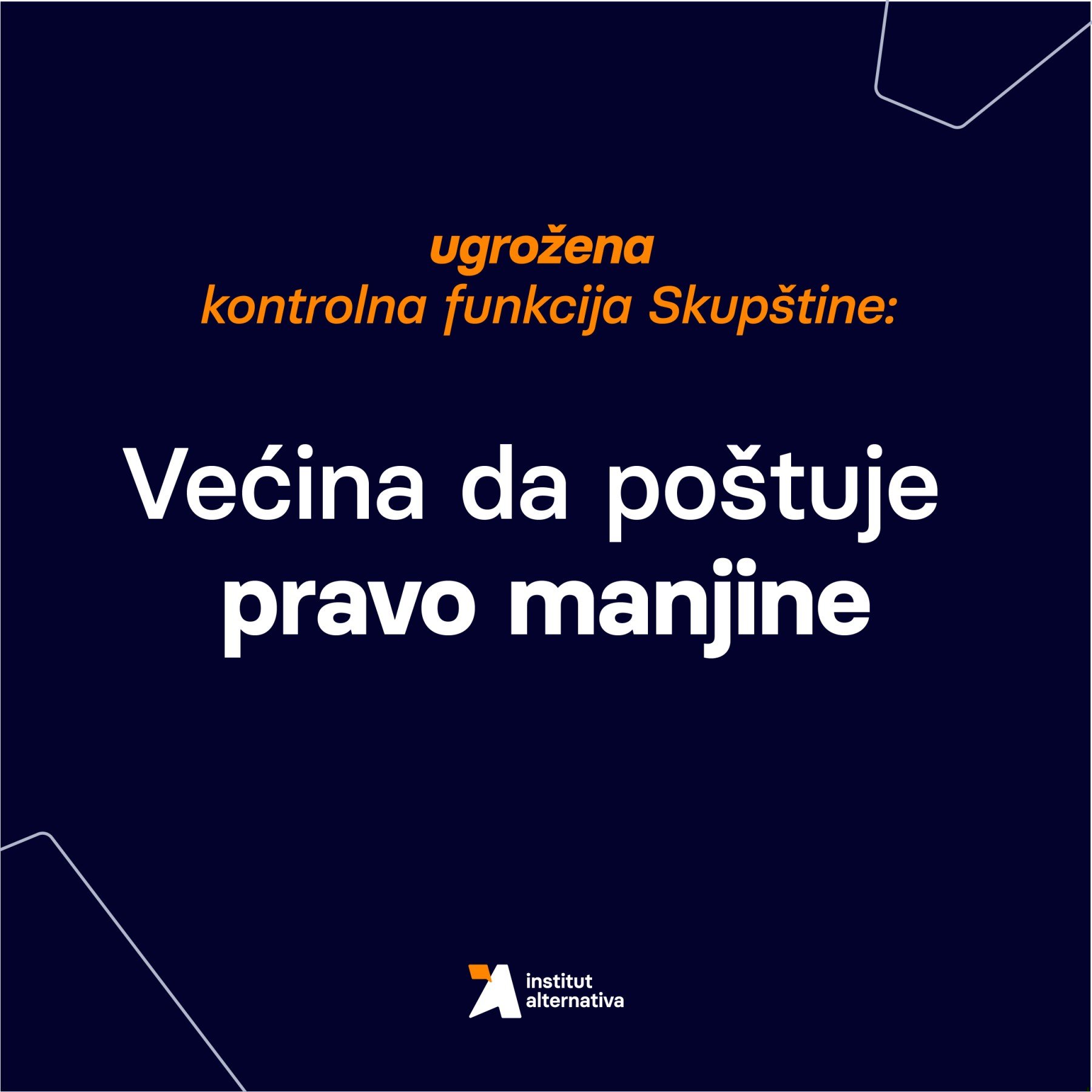 Pravilović: Većina da poštuje pravo manjine