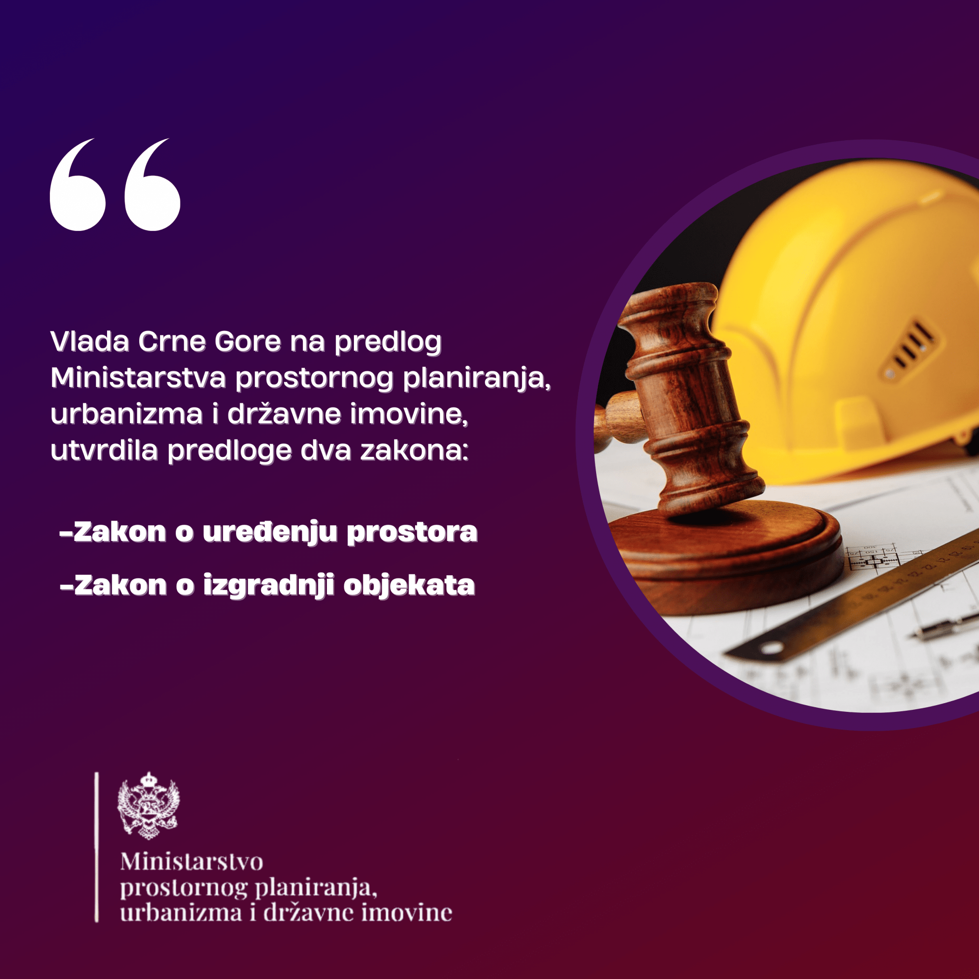 Foto: Ministarstvo prostornog planiranja, urbanizma i državne imovine