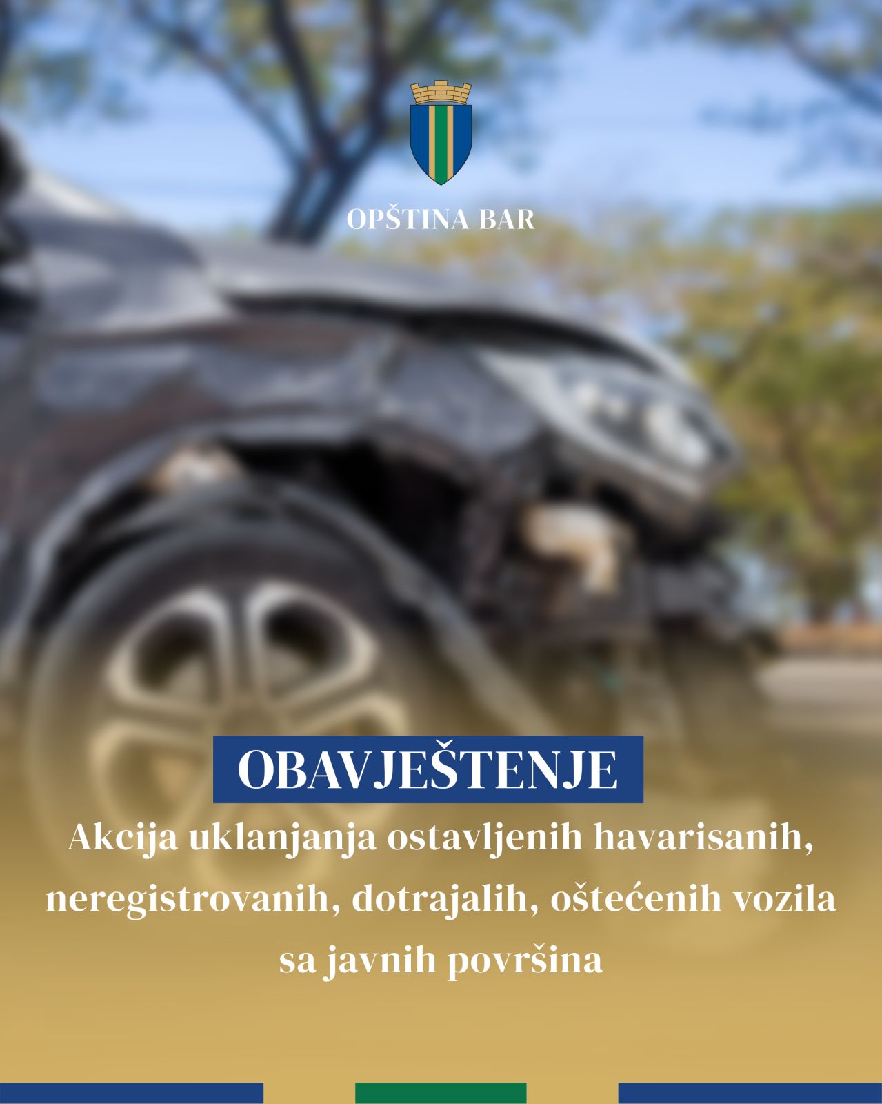 Opština Bar: Akcija uklanjanja ostavljenih havarisanih, neregistrovanih, dotrajalih, oštećenih vozila sa javnih površina