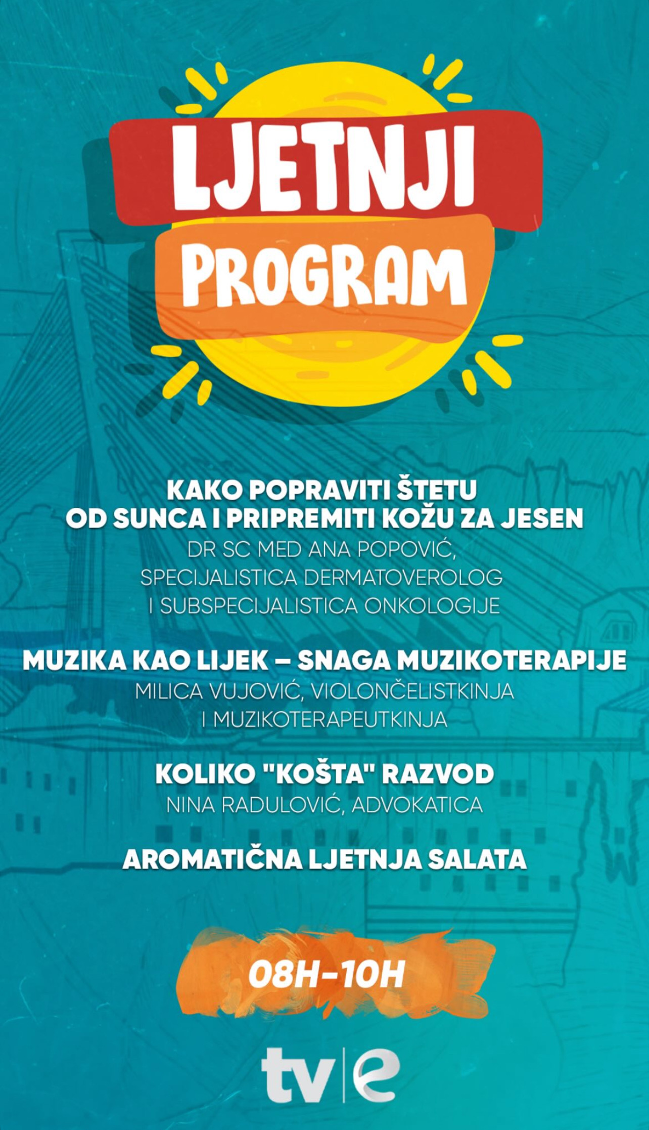 Ljeto na TvE: Jutros o razvodu, muzikoterapiji, njezi kože…