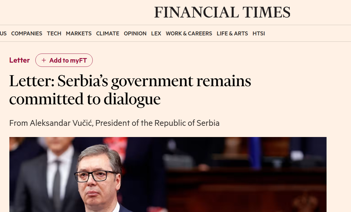 Vučić pisao Financial Times-u: Optužbe opozicije i studenata „lažna pretpostavka“, Srbija ostaje posvećena dijalogu