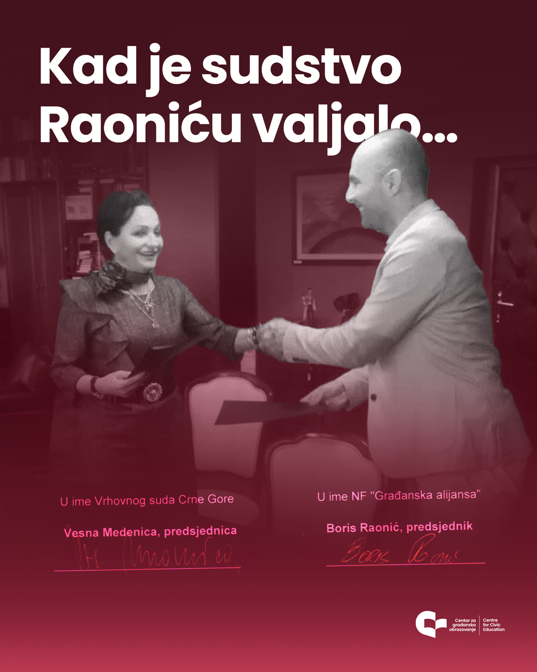 CGO: Kad je sudstvo Raoniću valjalo…