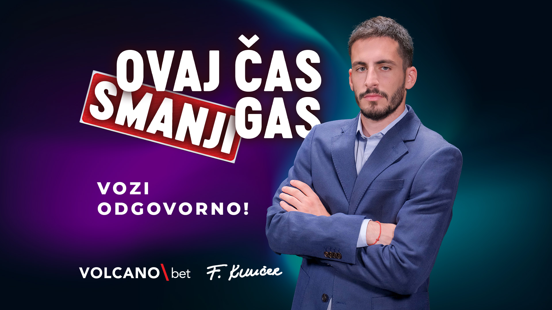 Vozi odgovorno