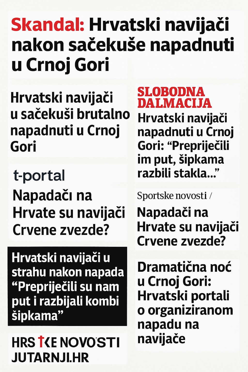 Hrvatski mediji o napadu na navijače kod Cetinja: Skandal, brutalan napad, sačekuša…