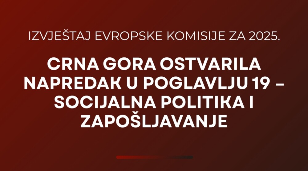 EK: Prepoznat napredak Crne Gore u oblasti socijalne politike, zaštite djece i porodice