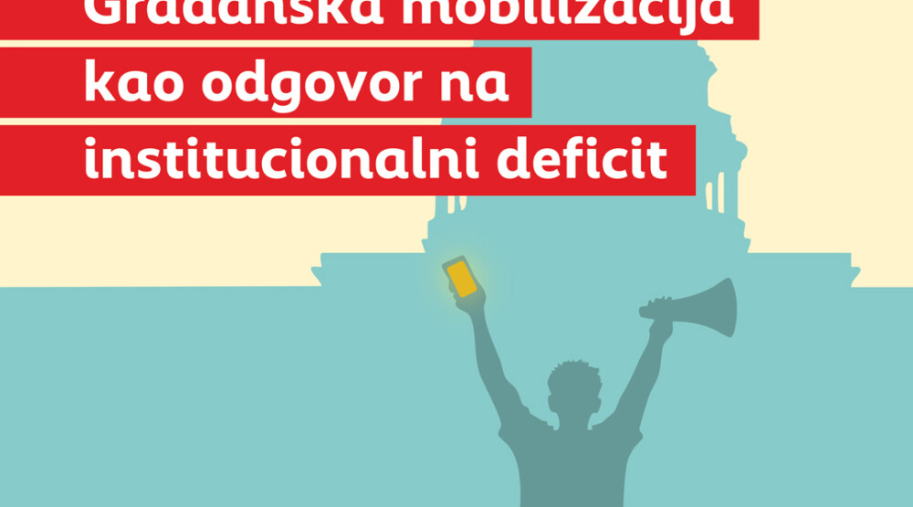 CGO i FES: Građanska mobilizacija kao odgovor na institucionalni deficit