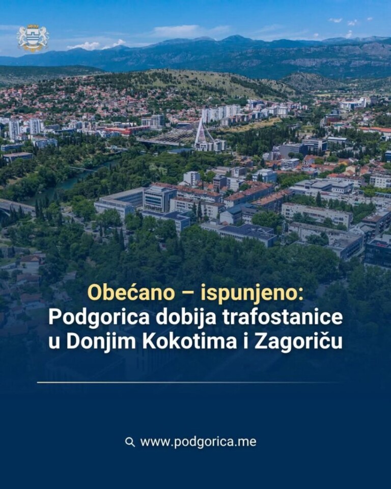Podgorica dobija trafostanice u Donjim Kokotima i Zagoriču