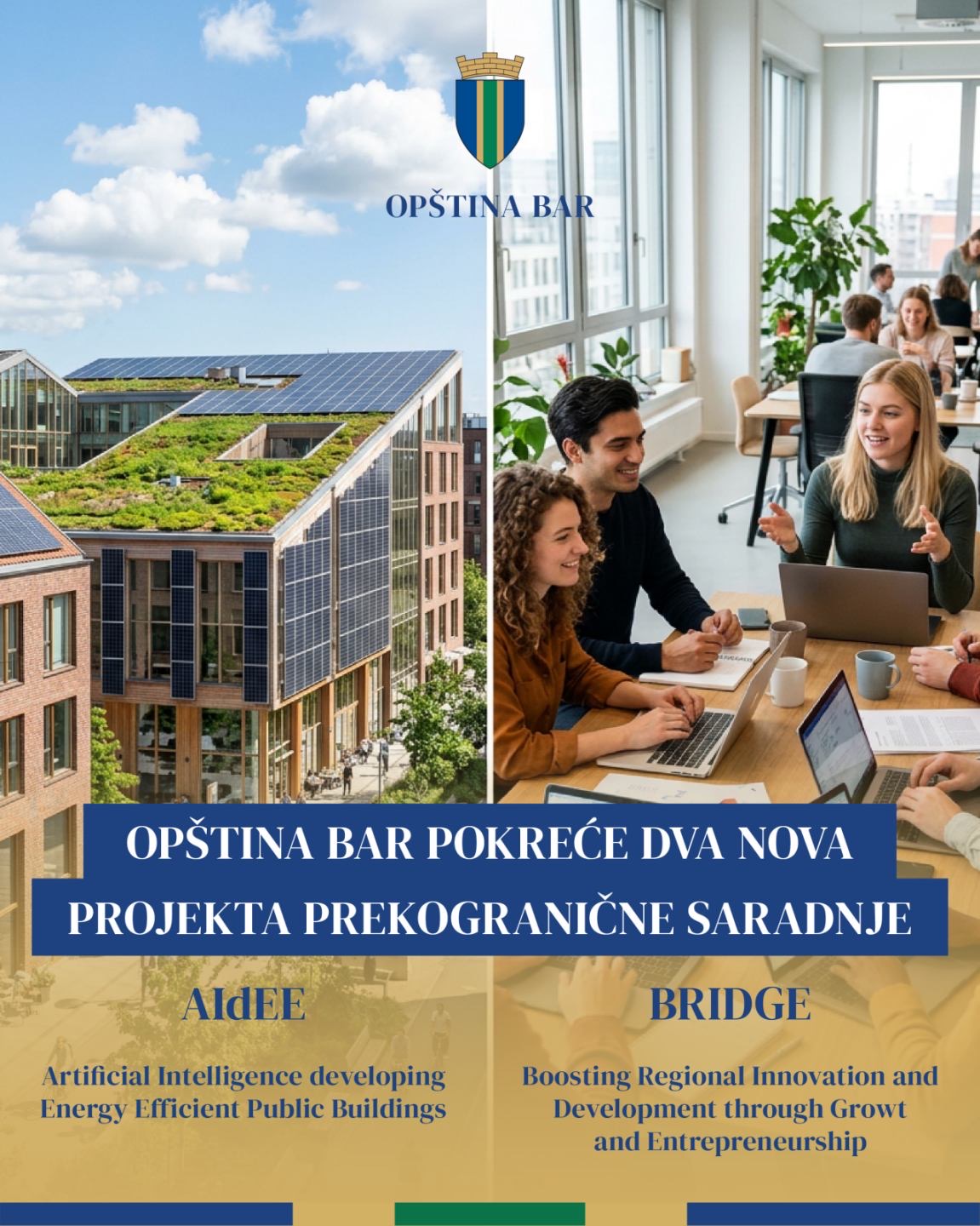 Opština Bar: Dva nova projekta prekogranične saradnje, u fokusu energetska efikasnost i inovaciono preduzetništvo