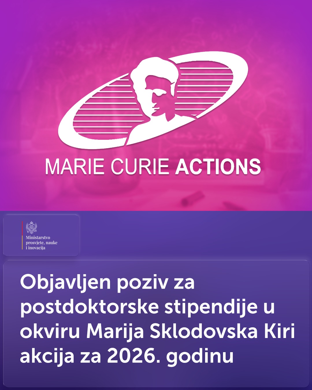 MPNI objavilo poziv za postdoktorske stipendije u okviru Marija Sklodovska Kiri akcije za 2026. godinu